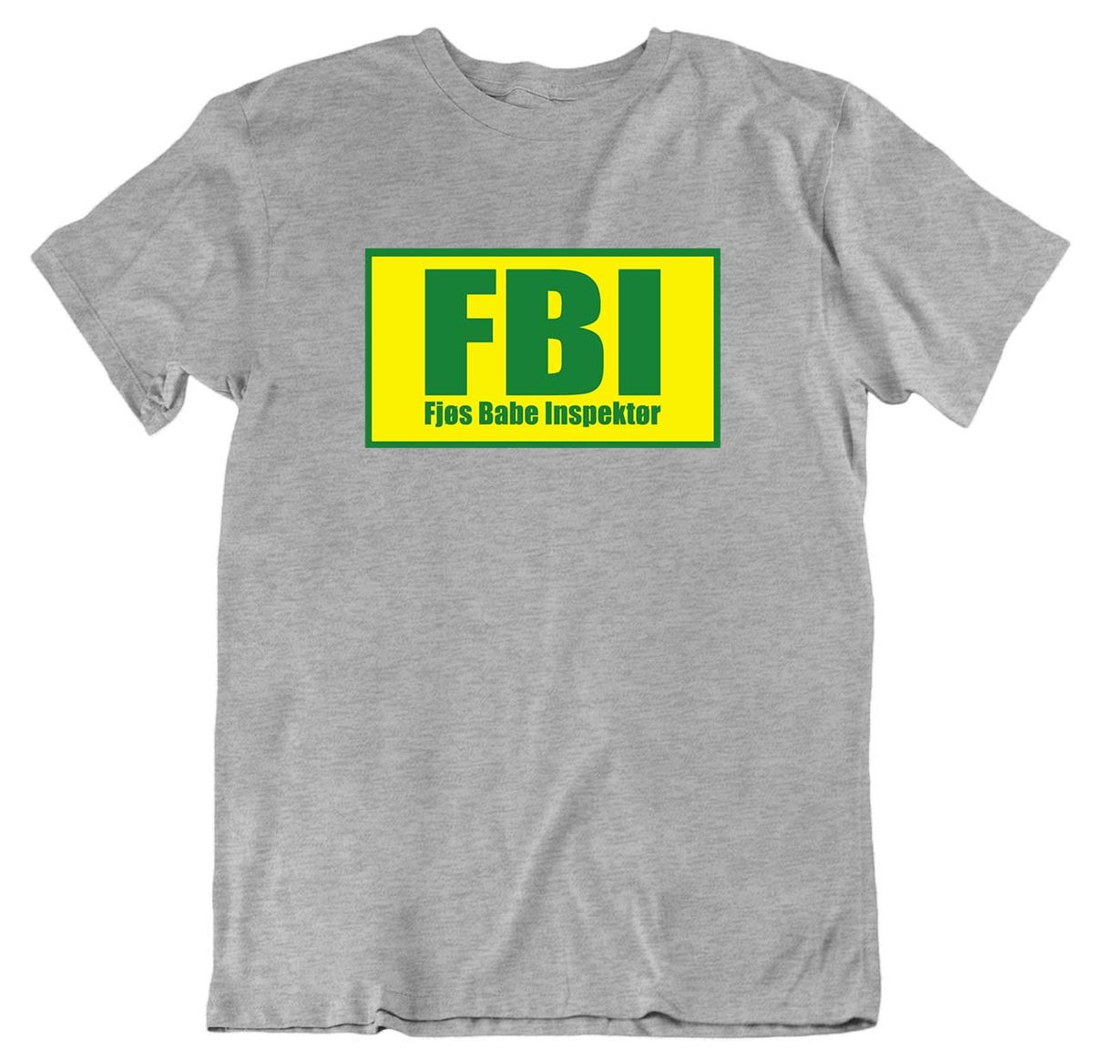 FBI - Fjøs Babe Inspektør T-skjorte