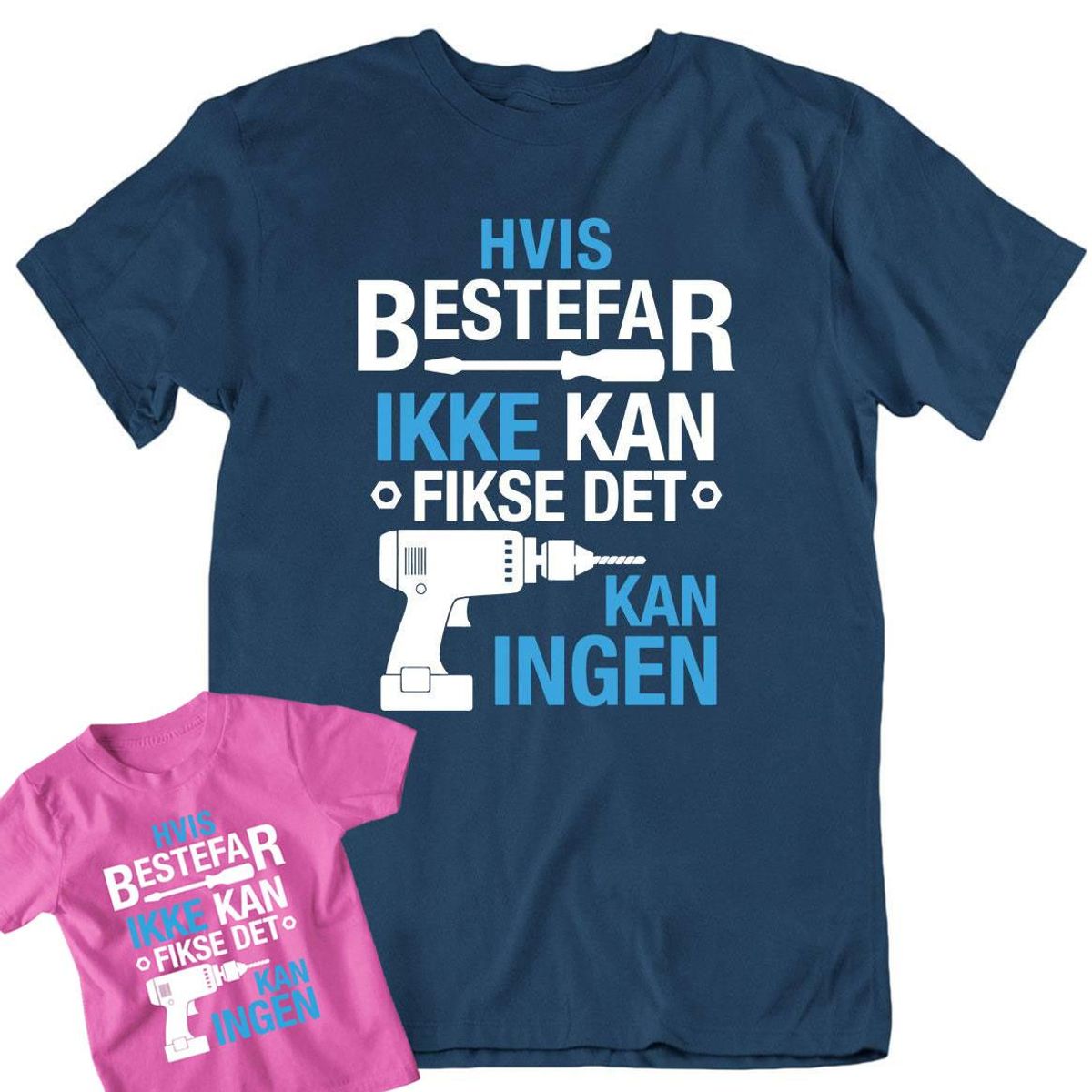 Pakkepris - Bestefar Fikse T-skjorter voksen + 1 barn