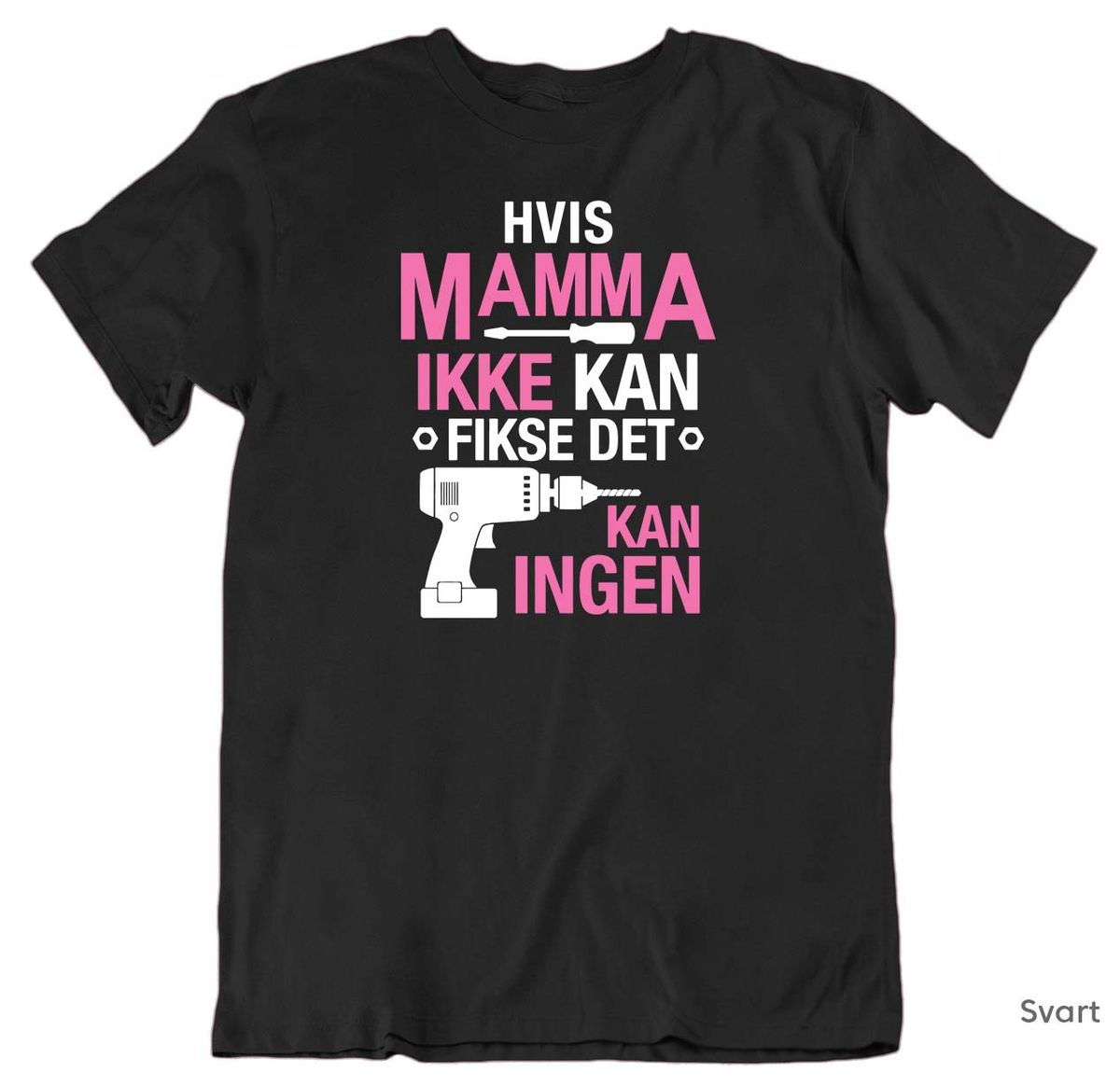 Mamma Fikse T-skjorte UNISEX