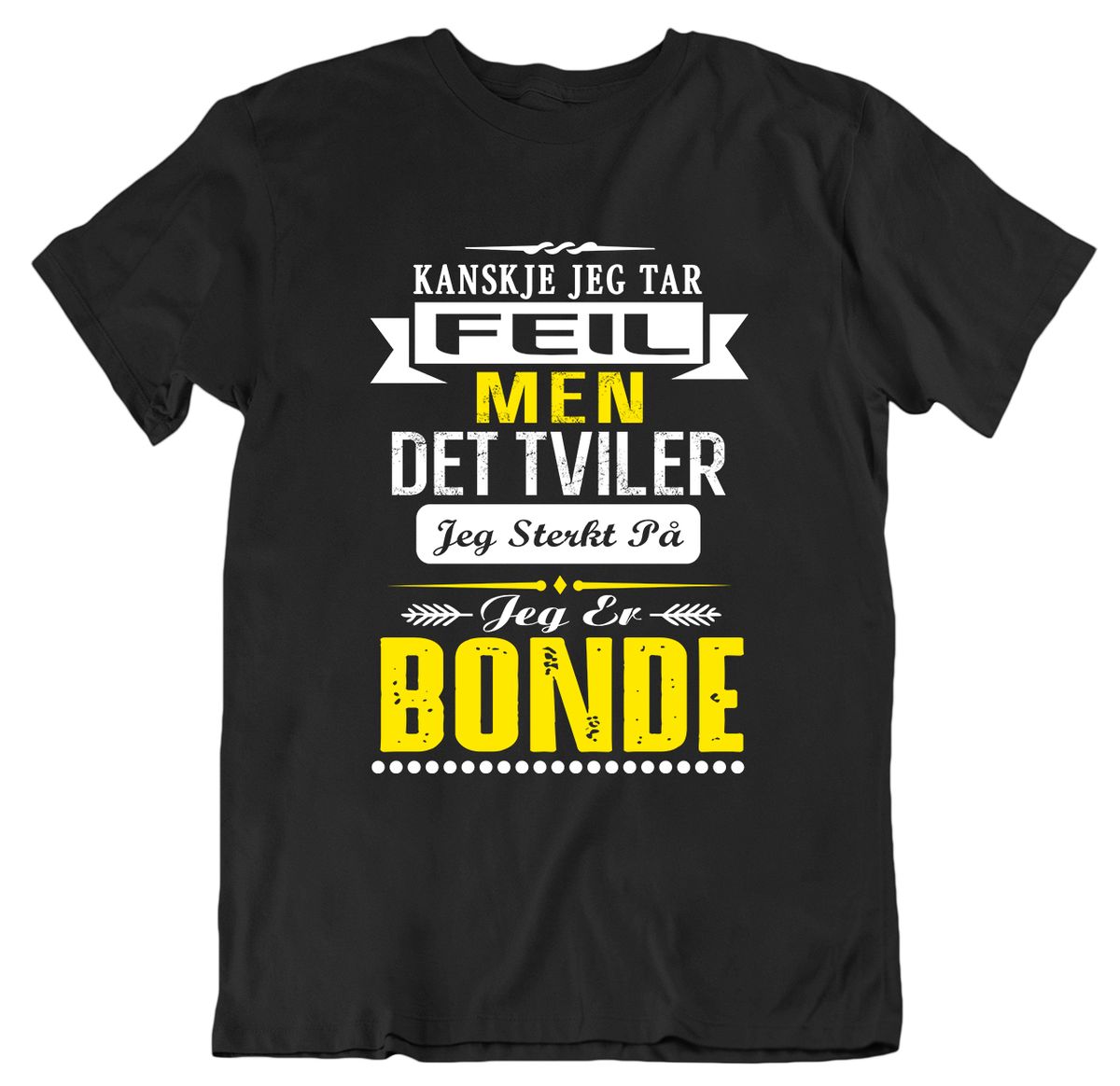 Tar feil - Bonde T-skjorte