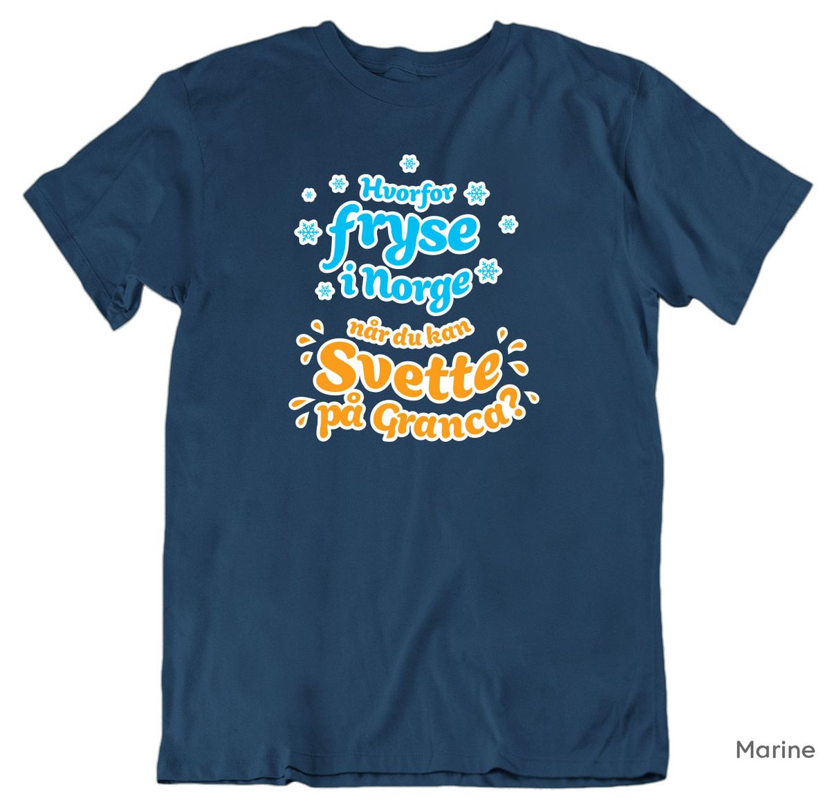 Hvorfor Fryse Granca Unisex T-skjorte