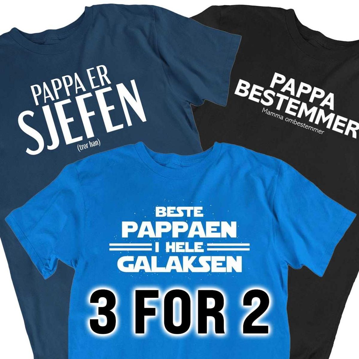 3 for 2 Farsdagspakke