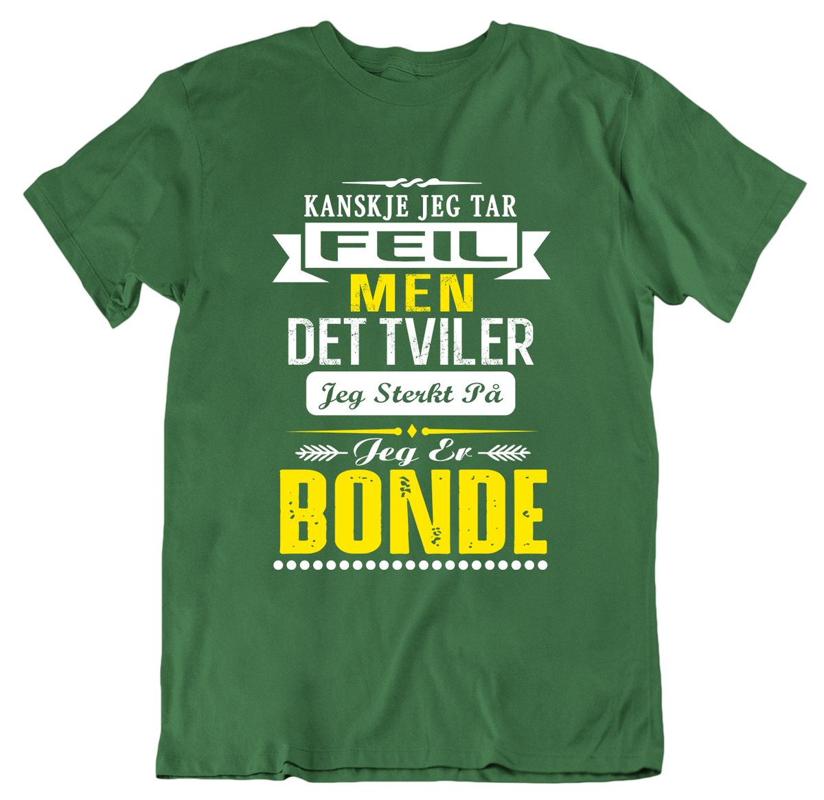 Tar feil - Bonde T-skjorte