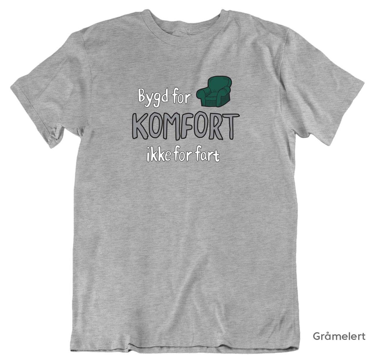 Bygd for komfort T-skjorte